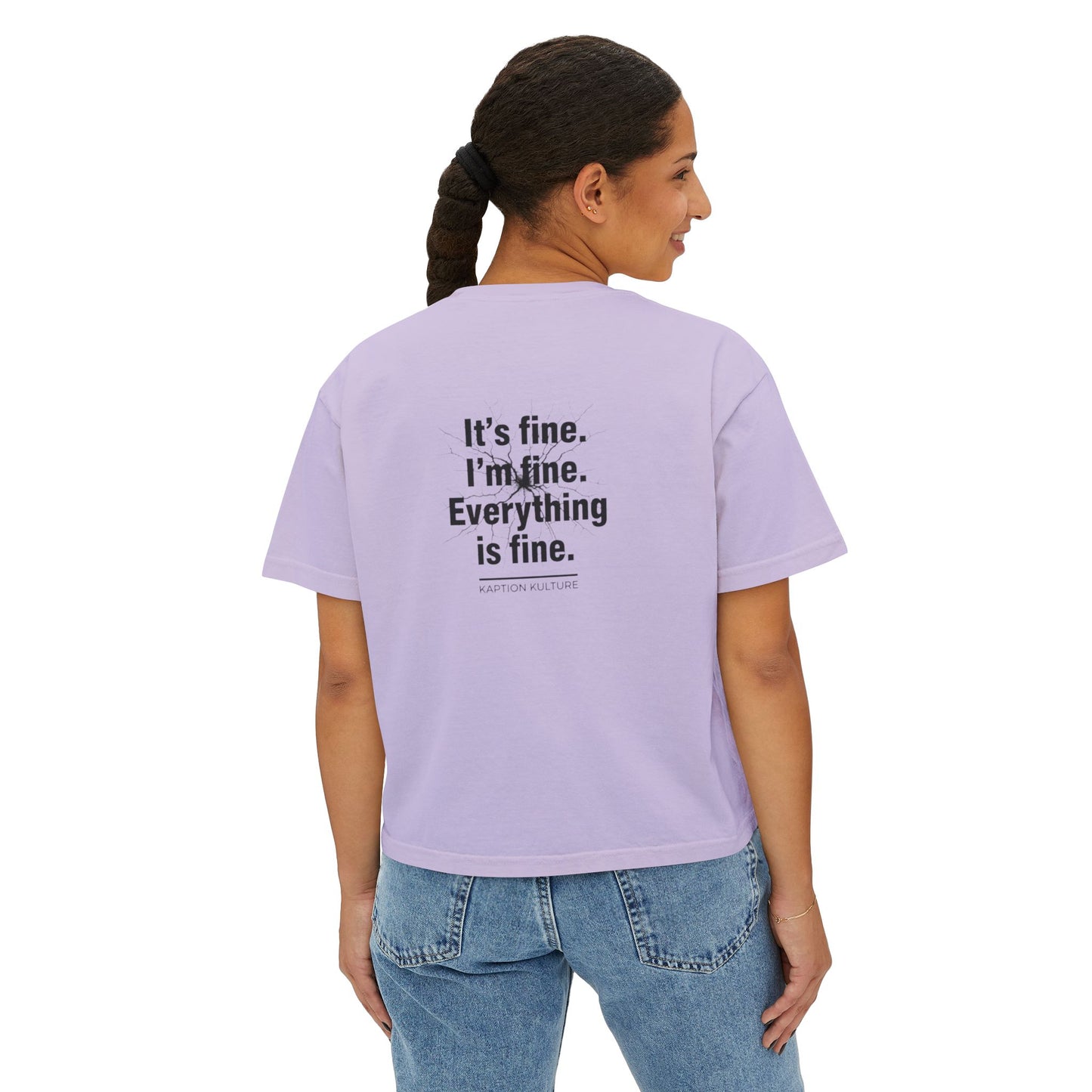 It’s Fine | Women's Boxy Tee