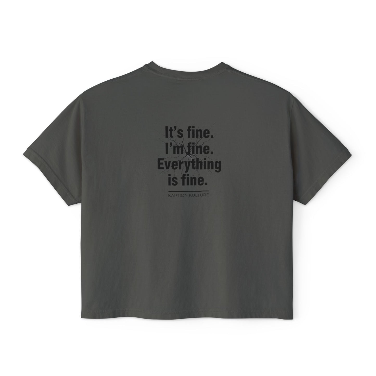 It’s Fine | Women's Boxy Tee