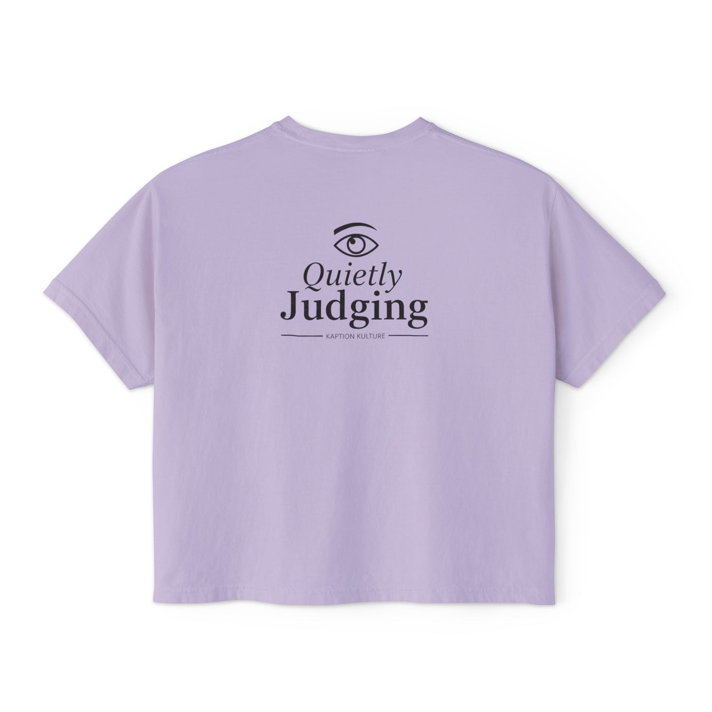 Quietly Judging Crop Tee