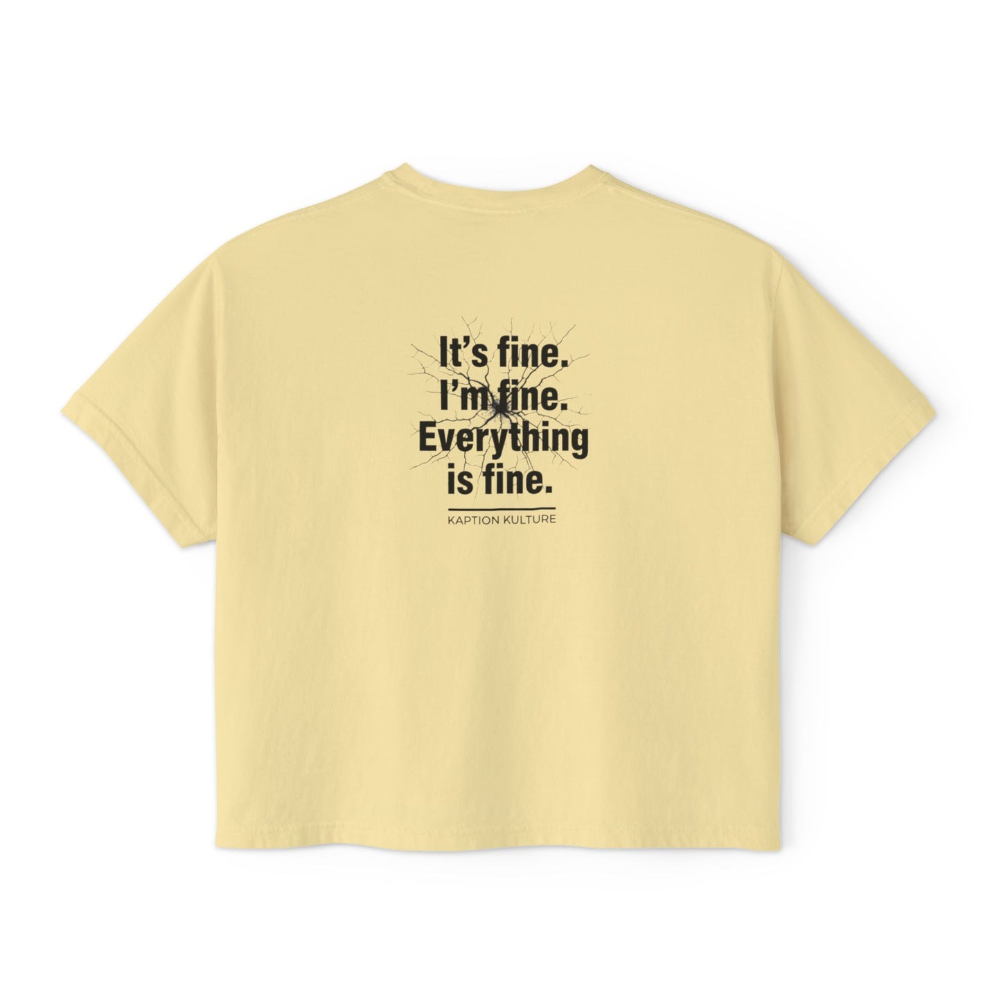 It’s Fine | Women's Boxy Tee
