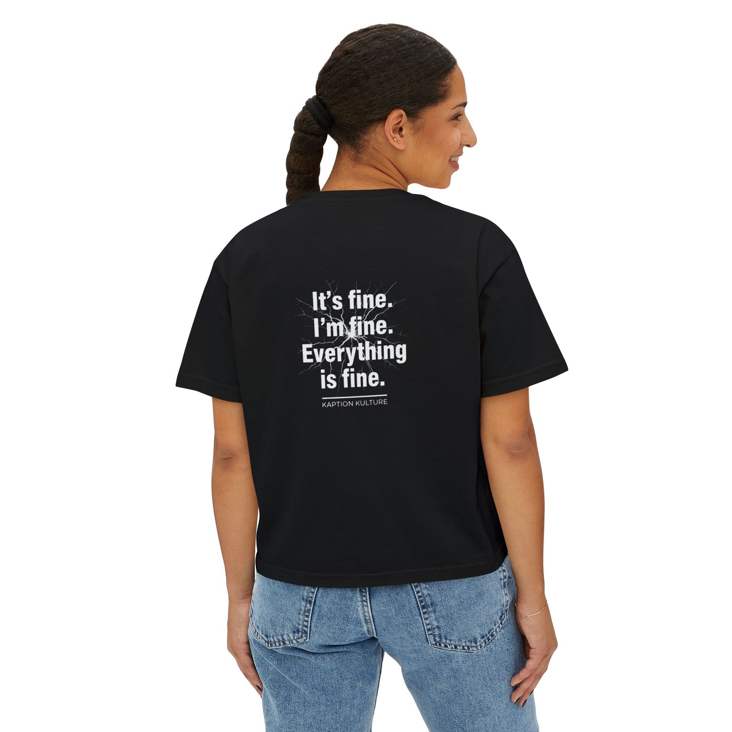 It’s Fine | Women's Boxy Tee