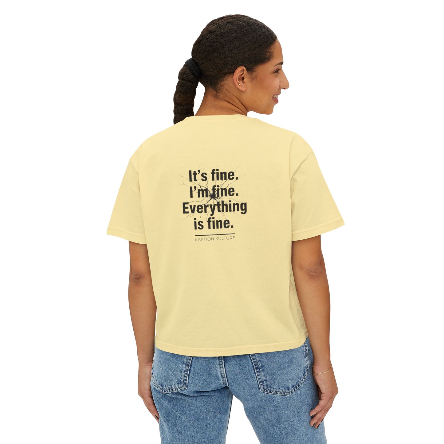 It’s Fine | Women's Boxy Tee