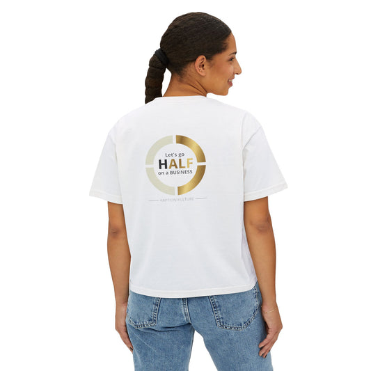 Half on A Business | Women's Boxy Tee