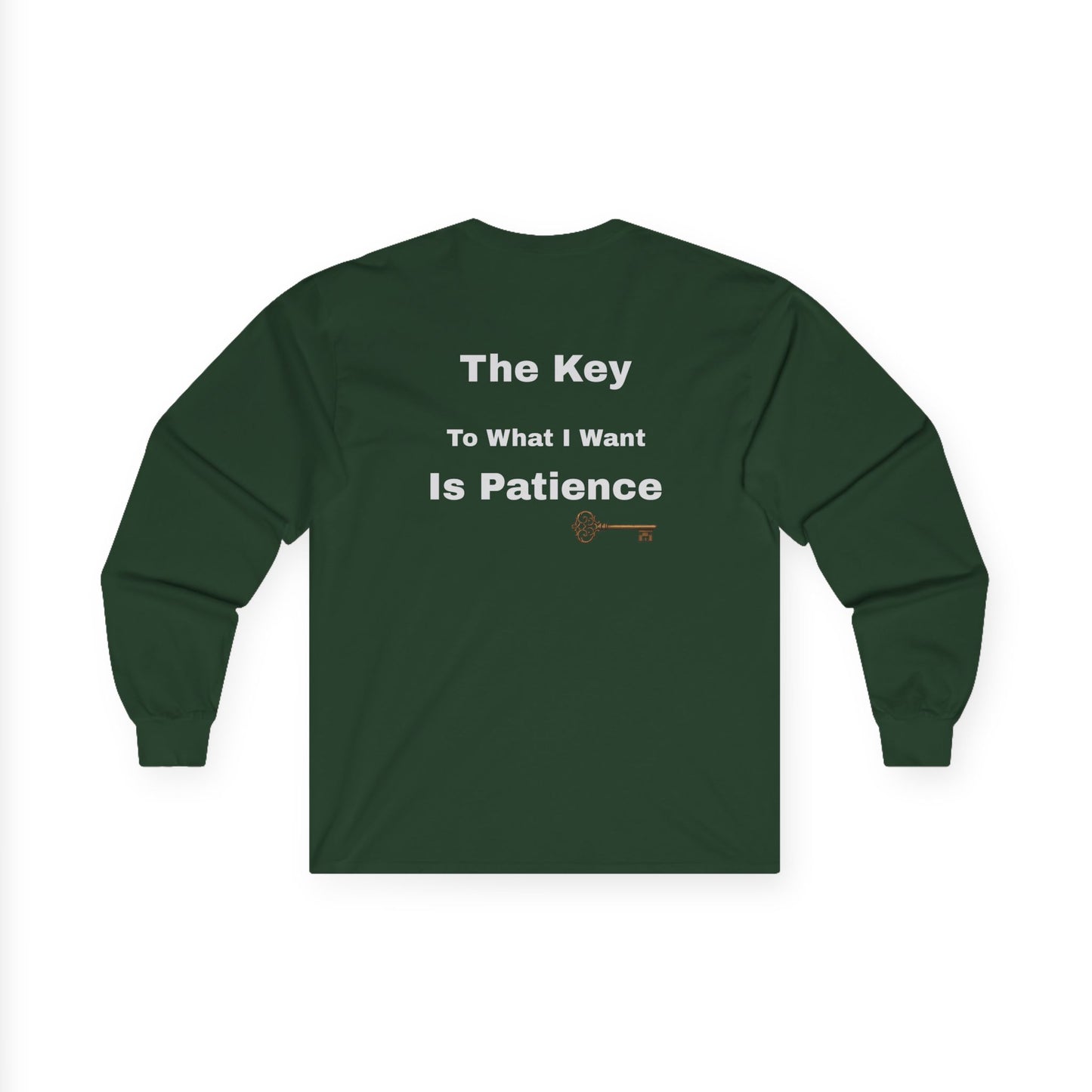 The Key is Patience | Long Sleeve Tee